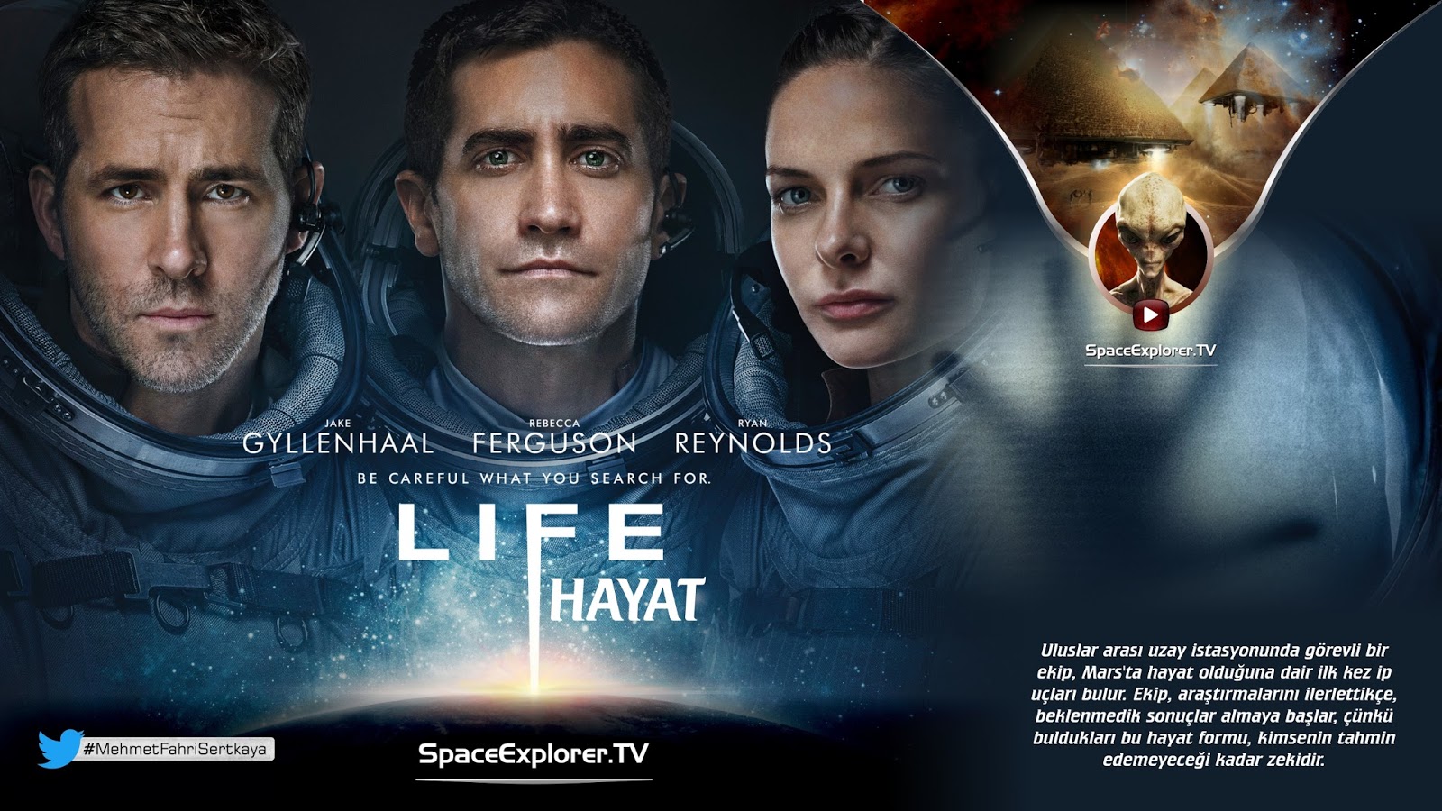 space-explorer-tv-uzay-ve-uzayli-filmleri--2017-bilim-kurgu-gerilim-korku-life-movie-hayat-filmi-daniel-espinosa-jake-gylienhaal-ryan-reynolds-rebecca-ferguson-hiroyuki-sanada.jpg